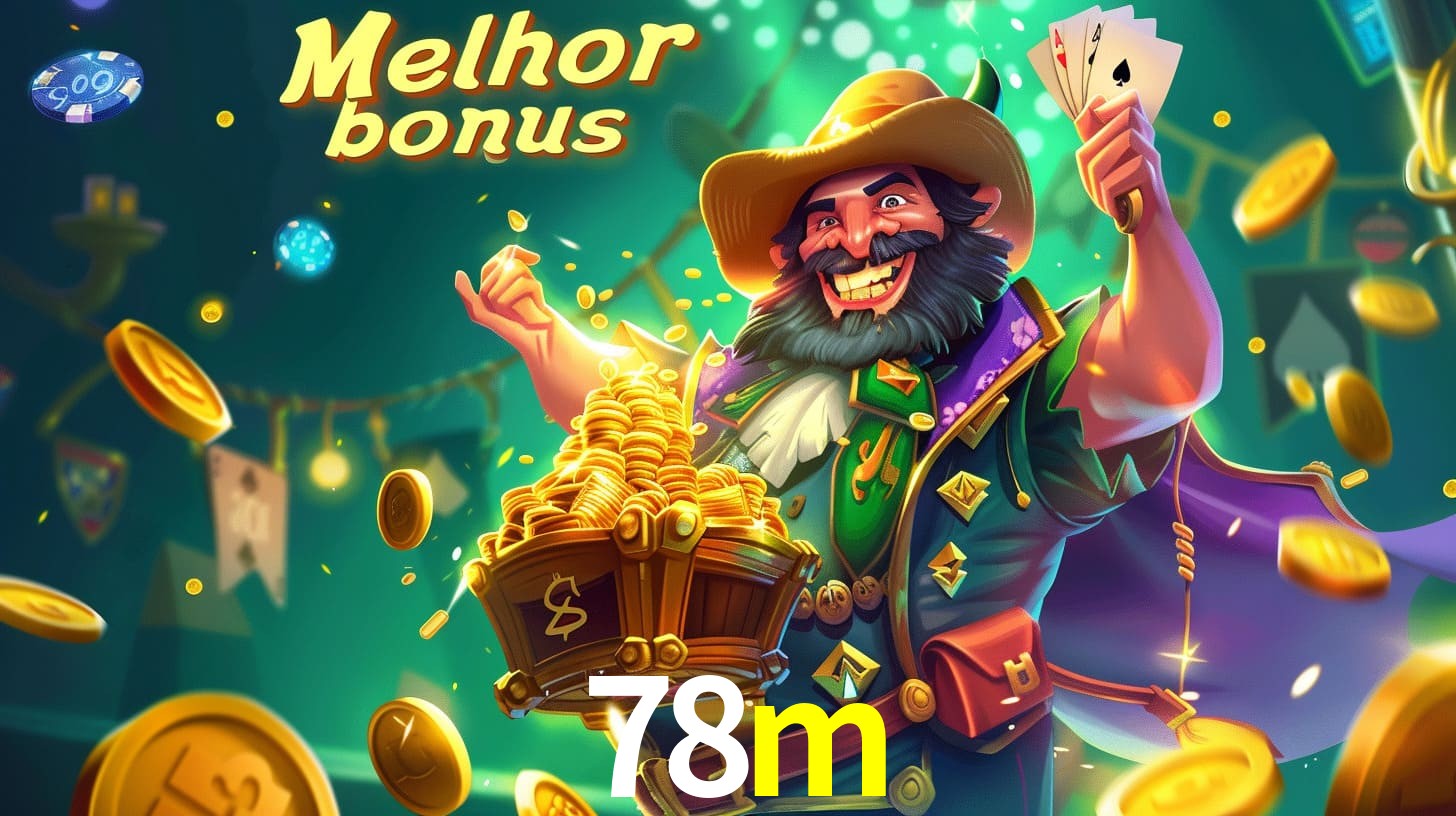 Bônus Irresistíveis: Melhores Ofertas do 78m